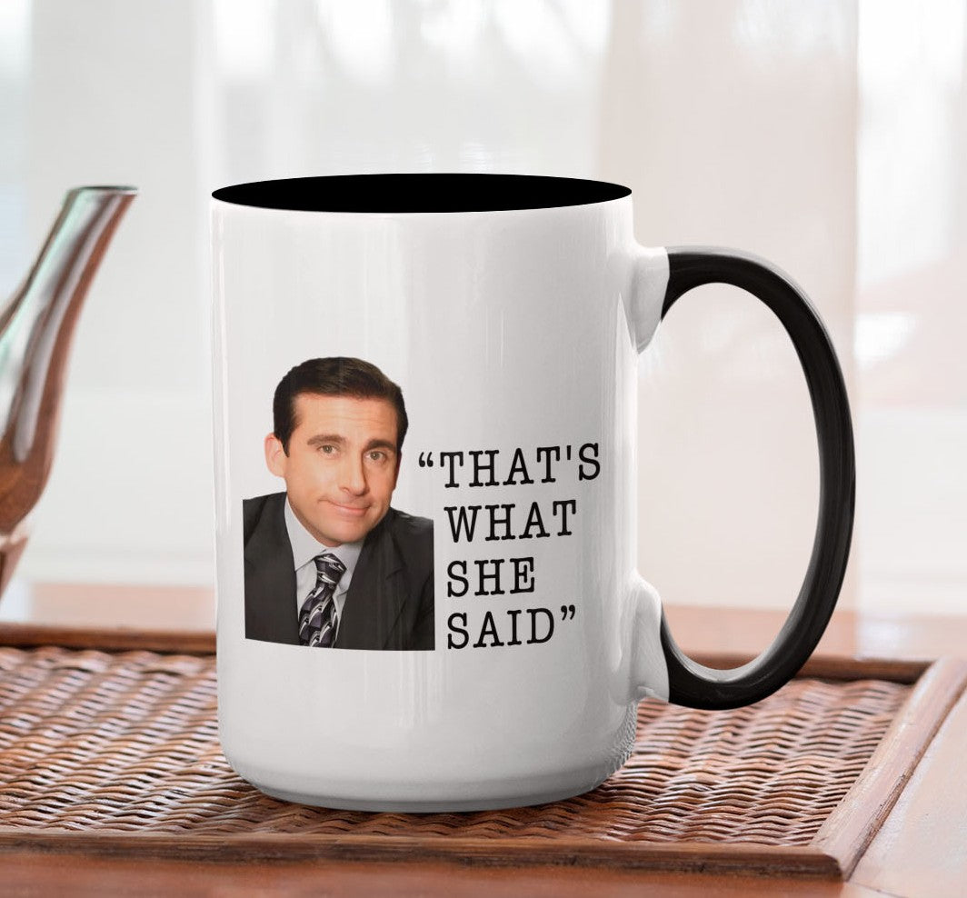 Taza That's What She Said - Taza Blanca y Negra 15 oz - Tazas The Office - Tazas de series