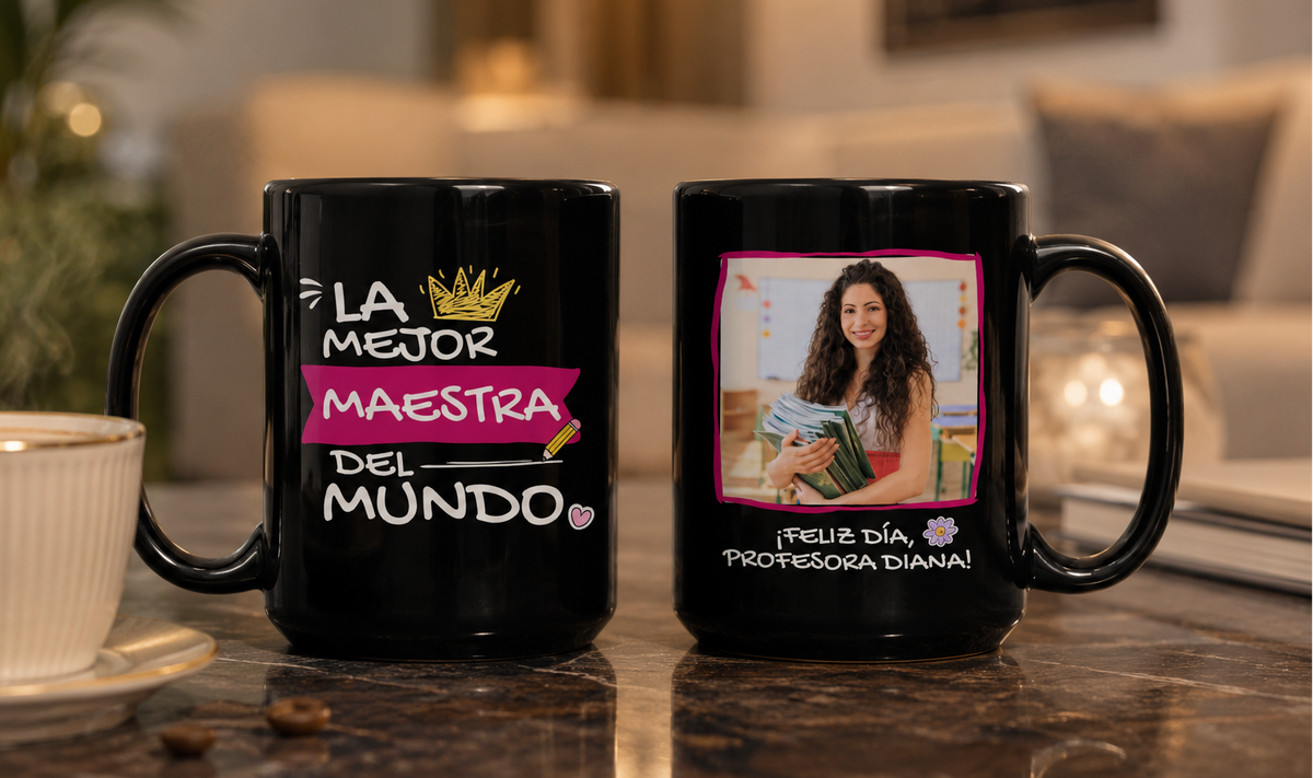 Taza Tu Profesora Favorita en tu Taza Personalizada 👩🏽‍🏫☕ Taza Negras de 15 oz.