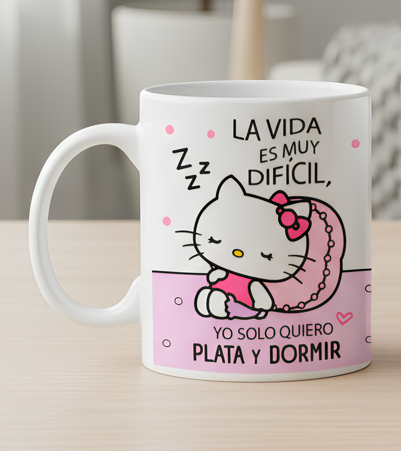 Taza Yo solo quiero Plata y Dormir | Tazas Hello Kitty | Taza Blanca de 11 oz