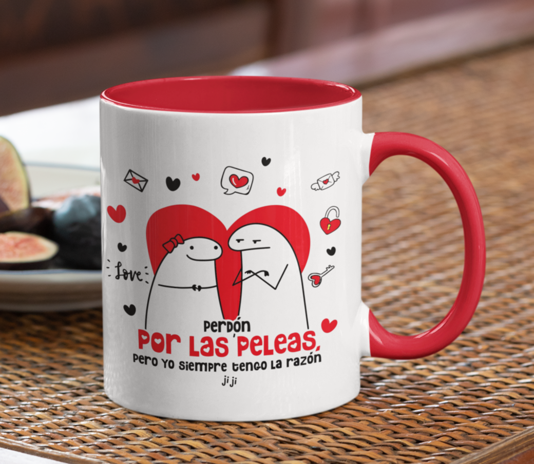 Taza Siempre tengo la Razón ji ji - Tazas San Valentín - Taza Blanca y Roja de 11 oz